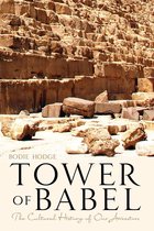 Tower of Babel: The Biblical Legend of Babylon eBook by History Titans -  EPUB Book