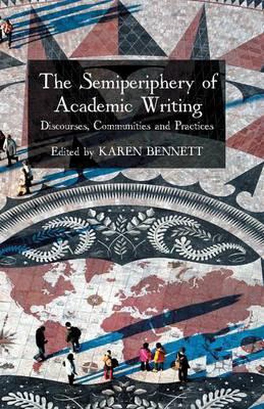 The Semiperiphery of Academic Writing