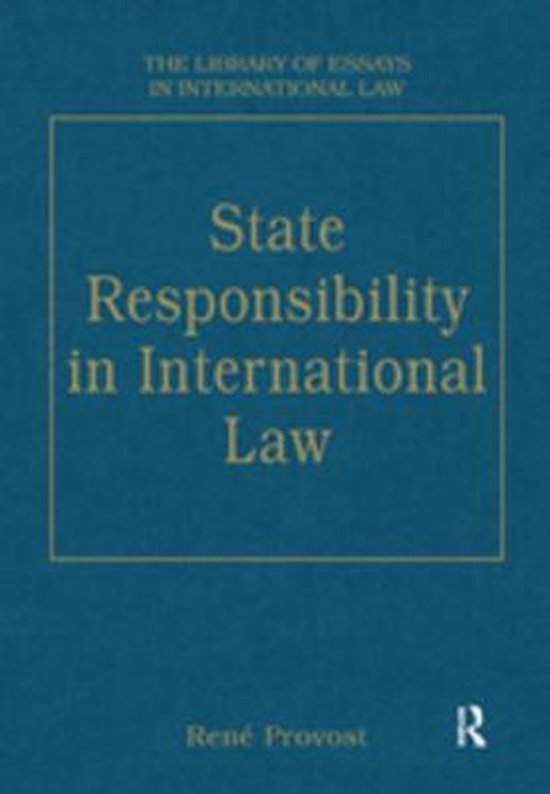 The Library of Essays in International Law - State Responsib ... - cover