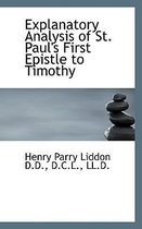 Explanatory Analysis of St. Paul's First Epistle to Timothy