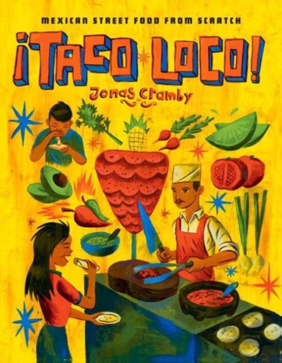 Taco Loco, Jonas Cramby 9781910904312 Boeken