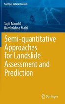 Semi-quantitative Approaches for Landslide Assessment and Prediction