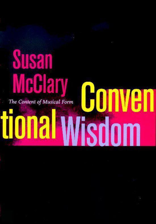 Conventional Wisdom, Susan Mcclary 9780520221062 Boeken bol