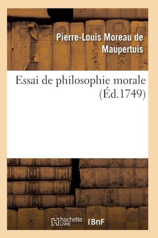 Essai de Philosophie Morale