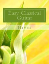 Easy Classical Guitar Hymns