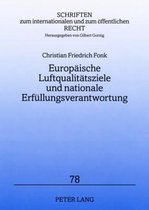 Europäische Luftqualitätsziele und nationale Erfüllungsverantwortung