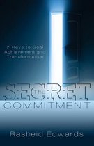 The Secret Commitment