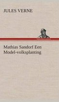 Mathias Sandorf Een Model-volksplanting