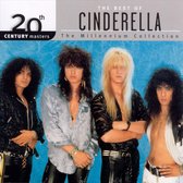 The Best Of Cinderella: 20th Century Masters The Millennium Collection