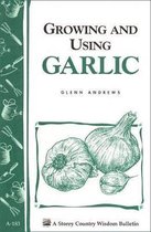 Growing and Using Garlic