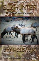 Elk Hunter