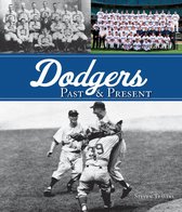 Dodgers Past & Present