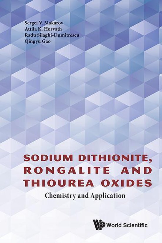 Sodium Dithionite, Rongalite And Thiourea Oxides: Chemistry  ... - cover