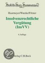 Insolvenzrechtliche Vergütung ( InsVV)