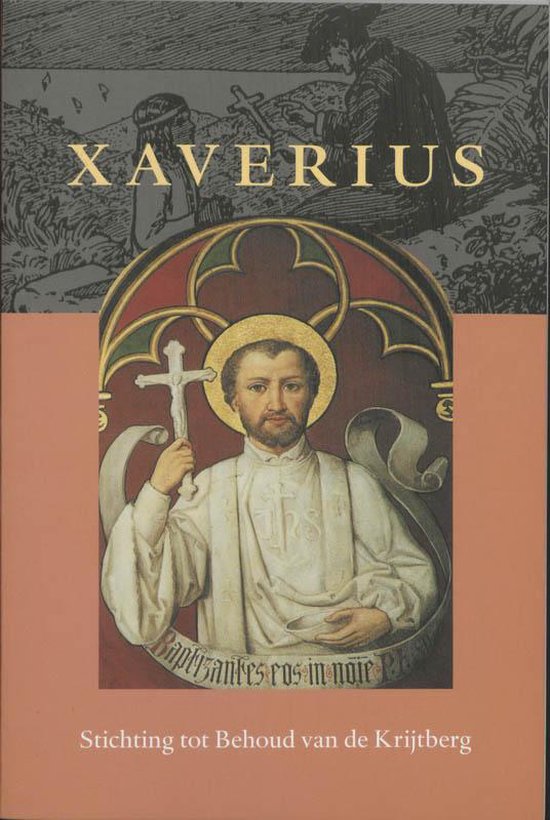 Cover van het boek 'Xaverius / druk 1' van M.J.F. Lindeijer