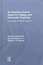 An Evidence-based Guide to College and University Teaching