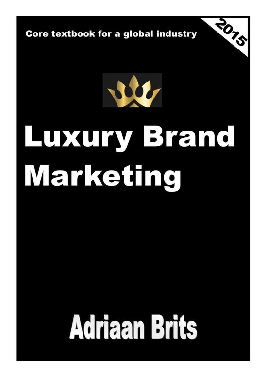 Titel Luxury Brand Marketing, met een gouden kroon en 2015 in de hoek.