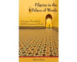 Pilgrim in the Palace of Words