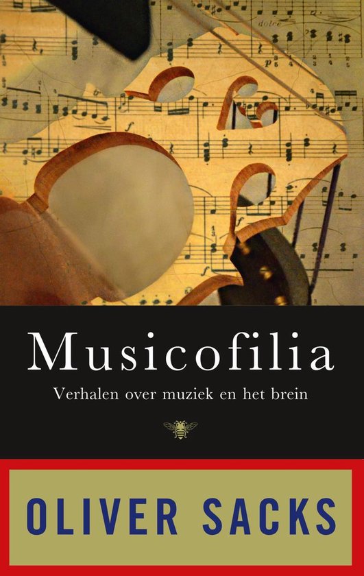 Musicofilia (ebook), Oliver Sacks | 9789023496878 | Boeken | bol.com