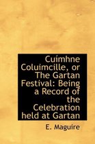 Cu Mhne Coluimcille, or the Gartan Festival