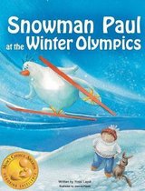 Snowman Paul- Snowman Paul at the Winter Olympics