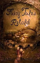 Fairy Tales Retold