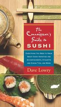 The Connoisseur's Guide to Sushi