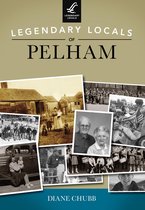 Legendary Locals - Legendary Locals of Pelham