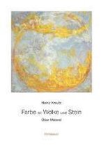 Farbe ist Wolke und Stein