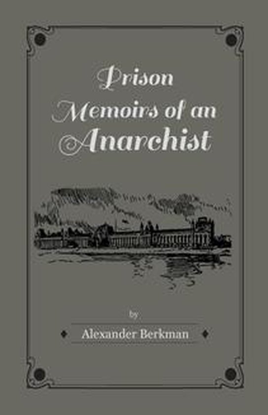 Prison Memoirs of an Anarchist - cover