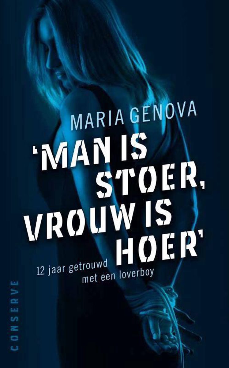 Man is stoer, vrouw is hoer, Maria Genova 9789054292975 Boeken bol foto