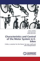 Characteristics and Control of the Motor System in E-Bikes