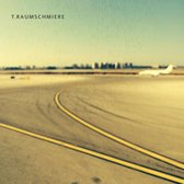 T.Raumschmiere - T.Raumschmiere (LP)