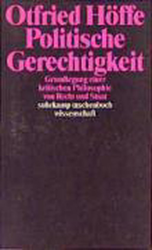 Politische Gerechtigkeit, Otfried Hoffe | 9783518284001 | Boeken | bol.com