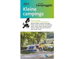 ANWB campinggids - Kleine campings 2013