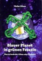Blauer Planet in grünen Fesseln