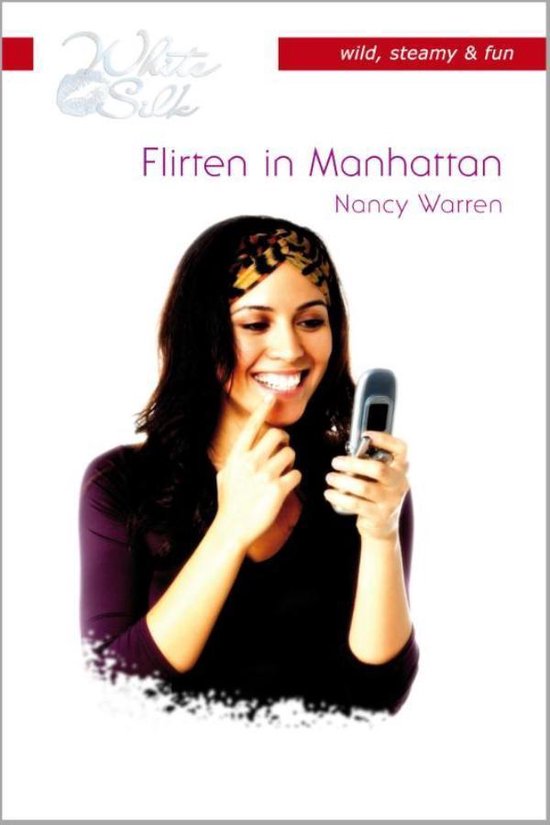 Flirten in Manhattan - Nancy Warren | 