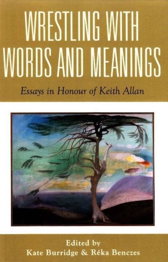Wrestling with Words and Meanings 9781922235312 Kate Burridge
