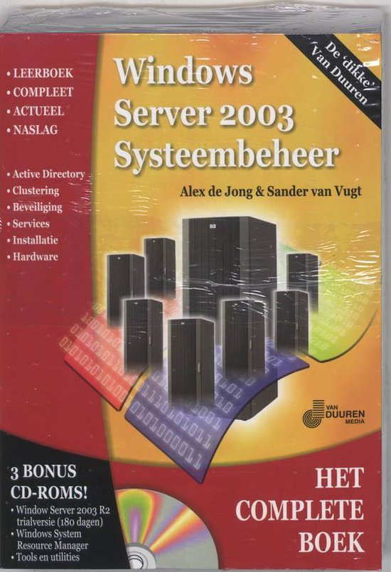 Cover van het boek 'Het complete boek Windows Server 2003 systeembeheer + CD-ROM' van A. de Jong en S. van Vugt