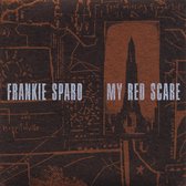 Frankie Sparo - My Red Scare (LP)