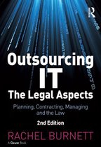 Outsourcing IT - The Legal Aspects