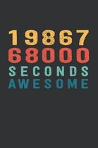 1 986 768 000 Seconds Awesome