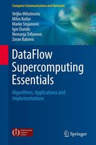 Computer Communications and Networks - DataFlow Supercomputing Essentials