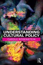 Discovering the Creative Industries - Understanding Cultural Policy