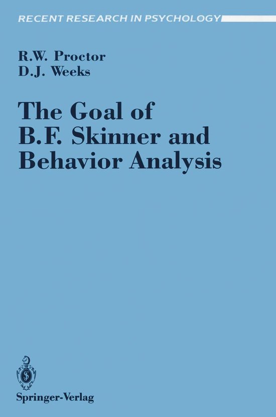 Recent Research in Psychology - The Goal of B. F. Skinner an ... - cover