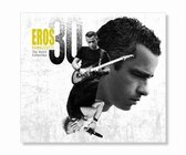 Eros Ramazzotti - 30 (The Dutch Collection)