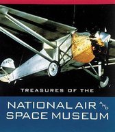 The Treasures of the National Air and Space Museum