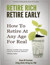 Retire Rich, Retire Early