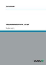 Lehnwortadaption Im Zazaki