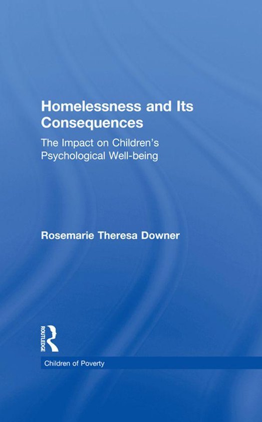 Homelessness and Its Consequences - cover